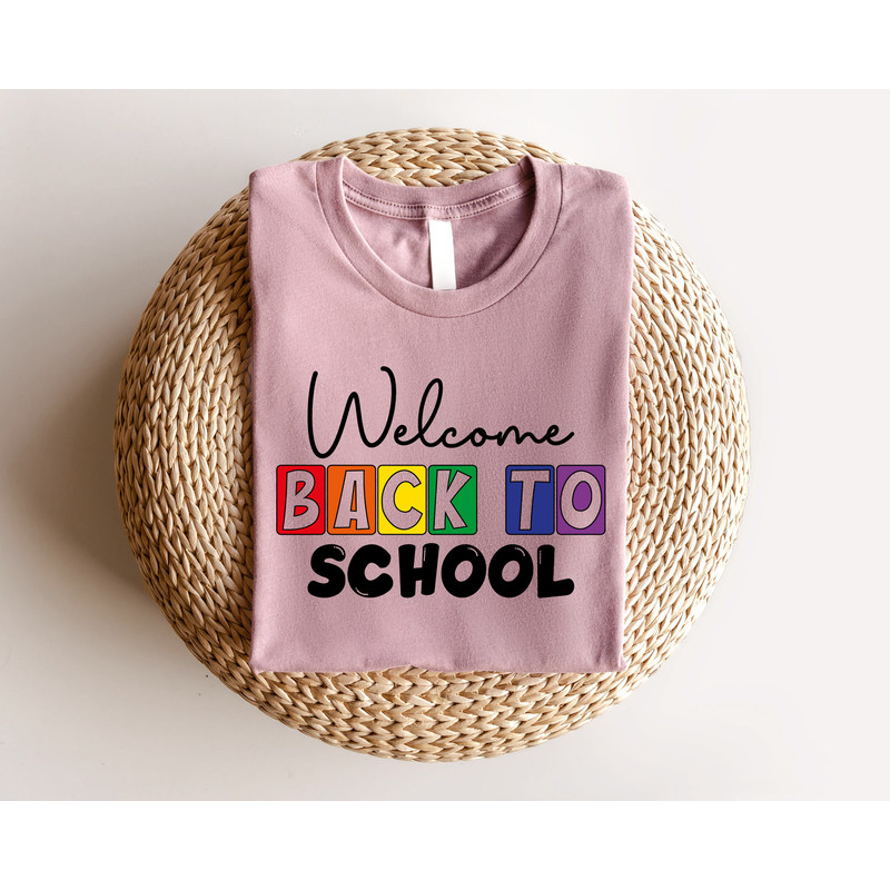 Happy Welcome Back To School Shirt, Back To School, Teacher Life Shirt, Preschool Shirt, Inspirational Shirt, Student Shirt, New Teacher Tee - 3.jpg