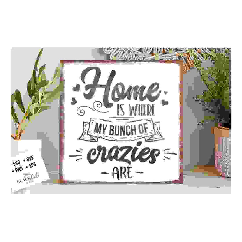 MR-24102023134648-home-is-where-my-bunch-of-crazies-are-svg-family-tree-svg-image-1.jpg