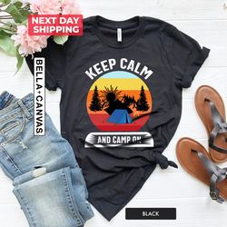 keep calm and camp on shirt png, camping shirt png, mountain shirt png, adventure shirt png, camping gift shirt png, hik