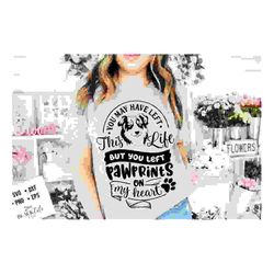 you may have left this life but you