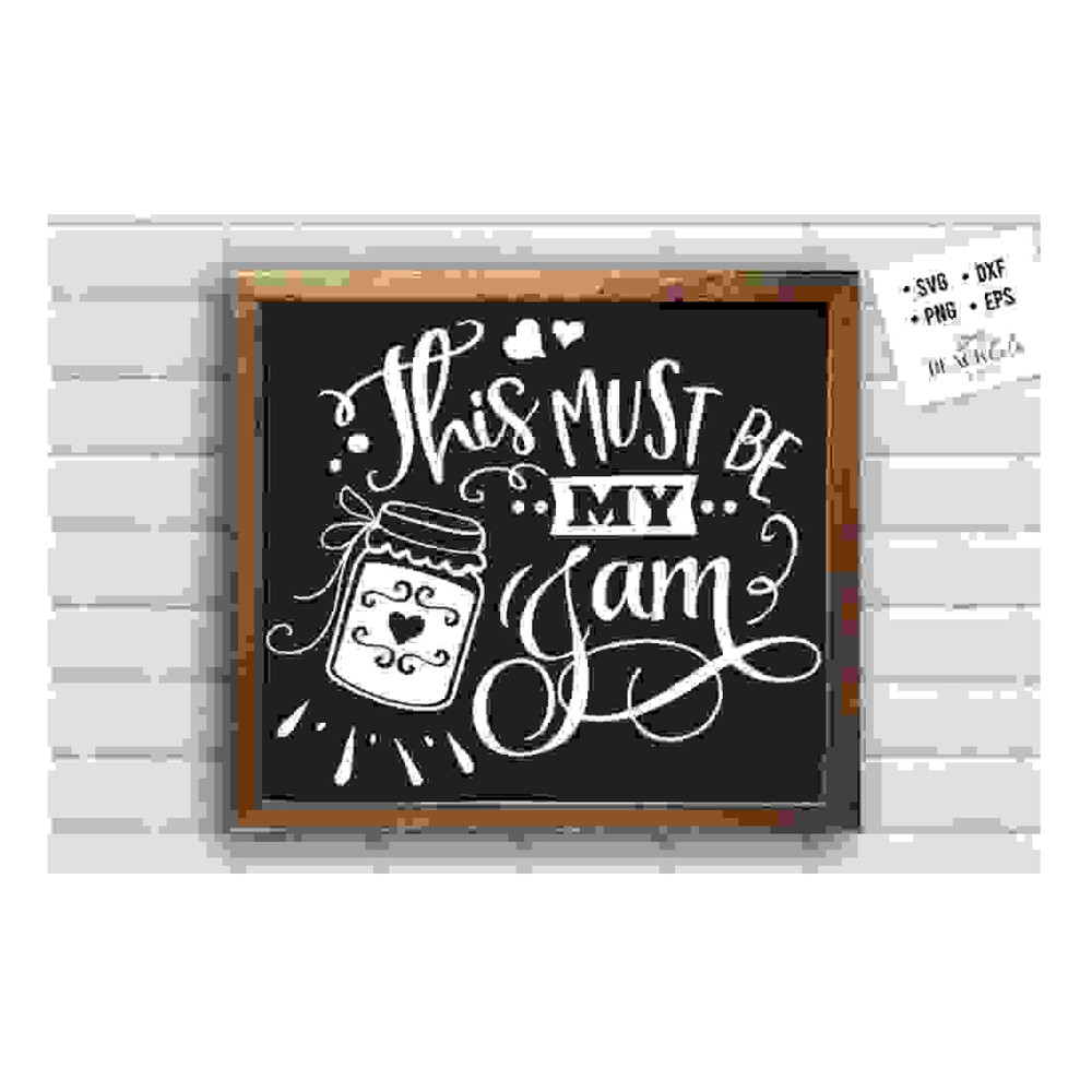 MR-241020231422-this-must-be-my-jam-svg-kitchen-svg-funny-kitchen-svg-image-1.jpg