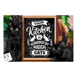 This kitchen is guarded by magical cats SVG,