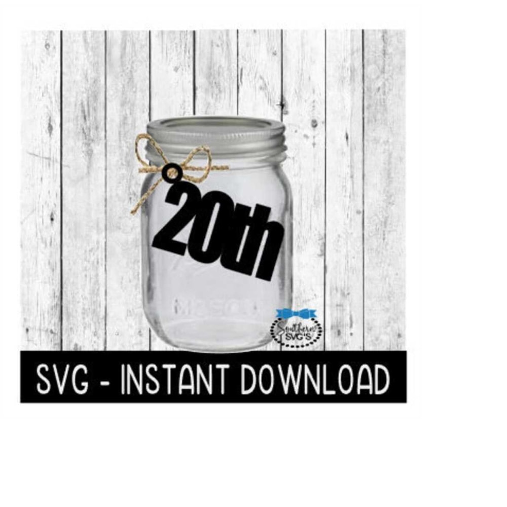 24102023141314-20th-birthday-glass-jar-tag-svg-tag-svg-file-glass-jar-tags-image-1.jpg