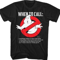 when to call ghostbusters t-shirt