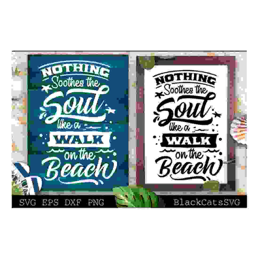 MR-2410202314304-nothing-soothes-the-soul-like-the-beach-svg-beach-svg-summer-image-1.jpg