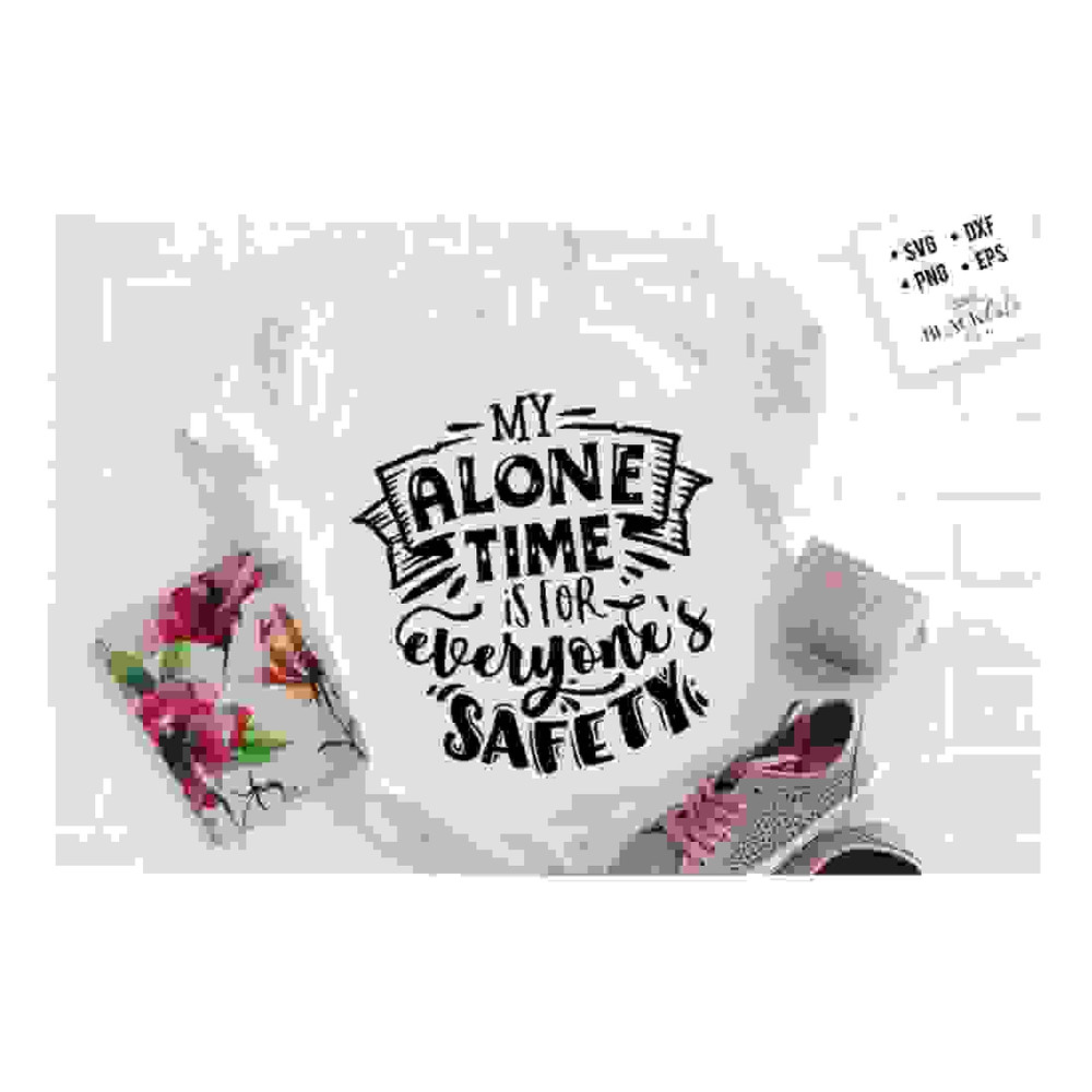 MR-24102023143644-my-alone-time-is-for-svg-mom-life-svg-mom-svg-mothers-day-image-1.jpg