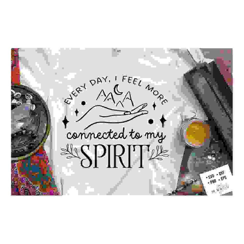 MR-2410202314374-connected-to-my-spirit-svg-positive-affirmations-svg-image-1.jpg