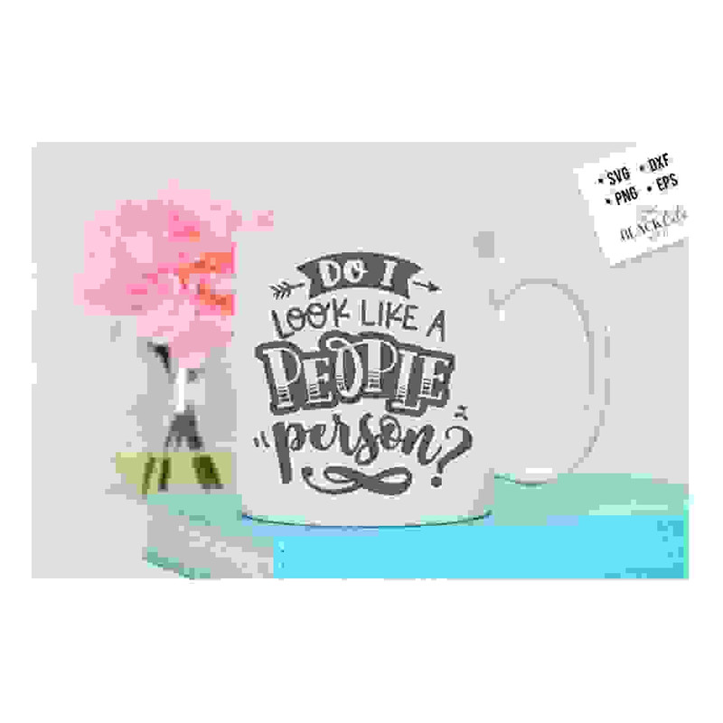 MR-24102023144041-do-i-look-like-a-people-person-svg-antisocial-svg-sarcastic-image-1.jpg