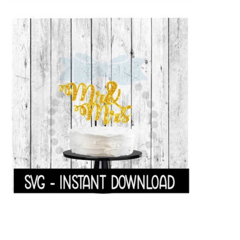 24102023144051-cake-topper-svg-file-mr-mrs-wedding-cake-topper-svg-image-1.jpg