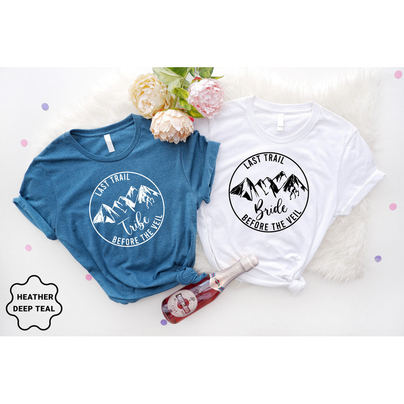 Last Trail Before The Veil Bride Tribe Shirts, Hiking Bachelorette, Bachelorette Party Shirts Bridesmaid Gift, Bridal Party Shirts - 5.jpg