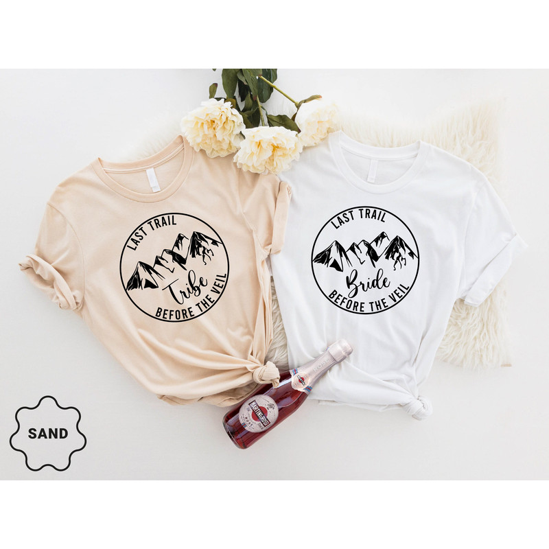 Last Trail Before The Veil Bride Tribe Shirts, Hiking Bachelorette, Bachelorette Party Shirts Bridesmaid Gift, Bridal Party Shirts - 6.jpg