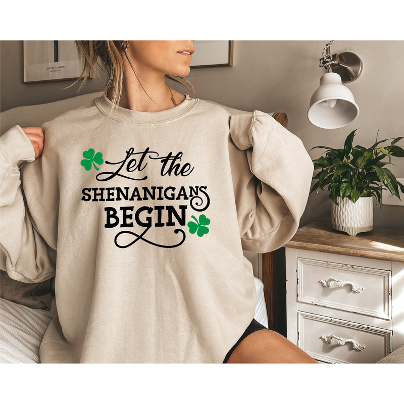 Let The Shenanigans Begin Sweatshirts, St Patrick's Day Sweatshirts, Shenanigans Hoodie, Irish Hoodie, Shamrock Sweatshirt, Irish Sweatshirt - 6.jpg