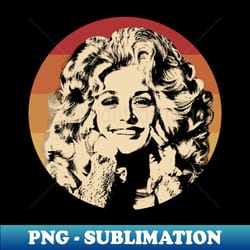 dolly retro country singer - vintage sublimation png download - unleash your inner rebellion