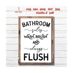 Bathroom Rules Svg, Bathroom Sign Svg, Bathroom Svg, Flush Svg, Svg, Dxf, Cut File, Png, Funny Bathroom Signs, Kids Bathroom, Signs Svg