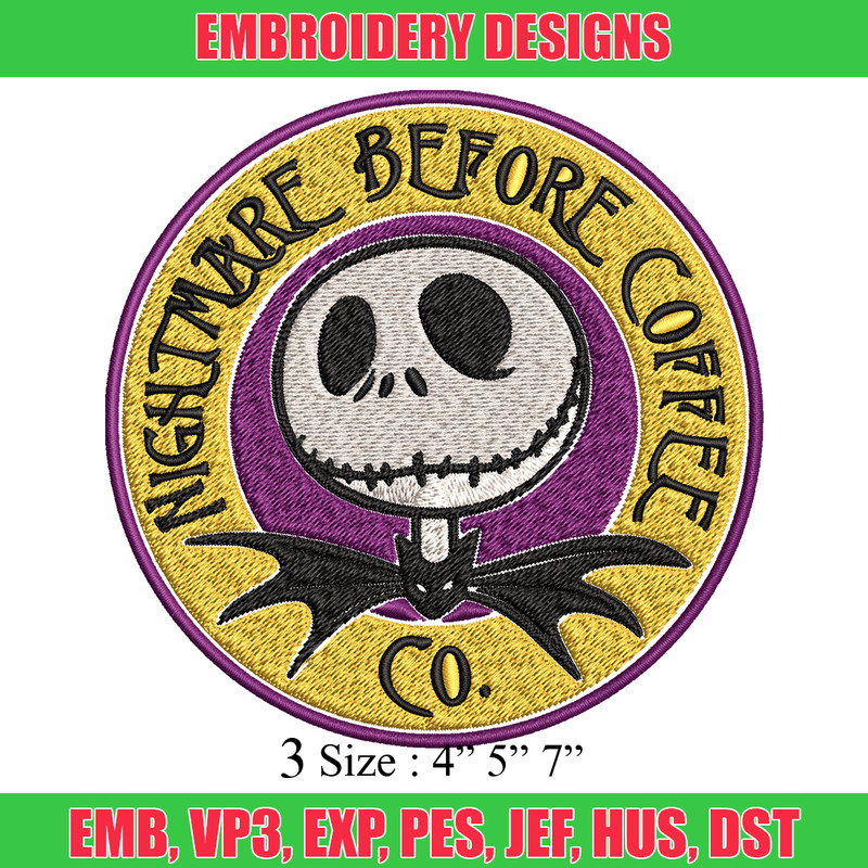 Nightmare before coffee Embroidery design, jack skellington Embroidery, Embroidery File, Horror design, Digital download.jpg