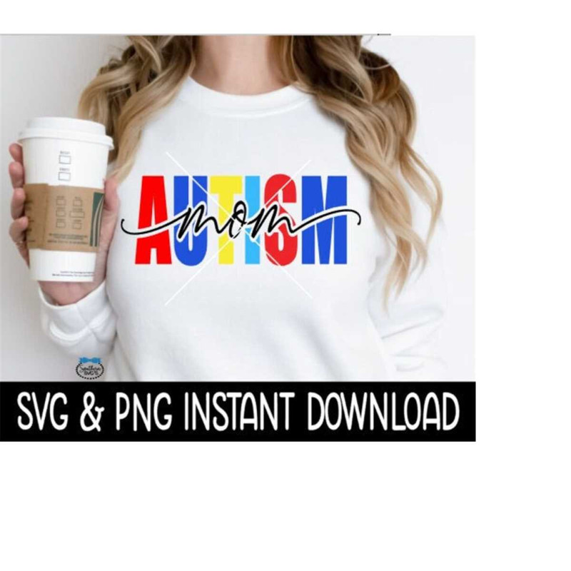 2410202315448-autism-mom-svg-autism-mom-png-file-autism-awareness-svg-image-1.jpg