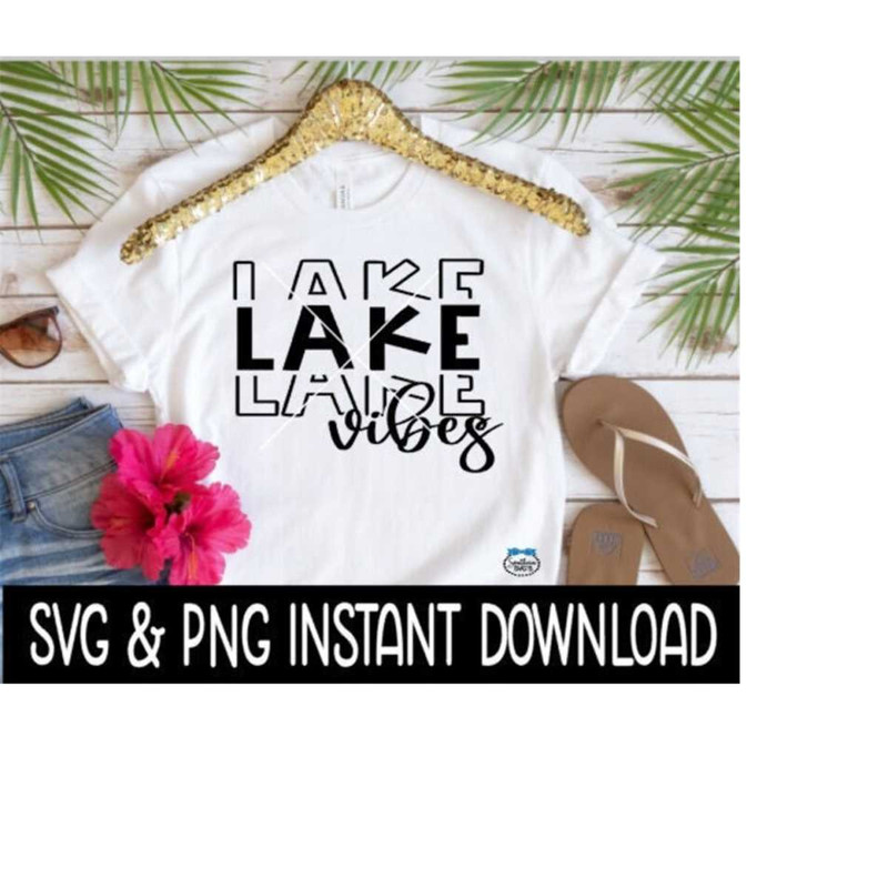 24102023152133-lake-vibes-stacked-svg-lake-vibes-stacked-png-lake-stacked-image-1.jpg