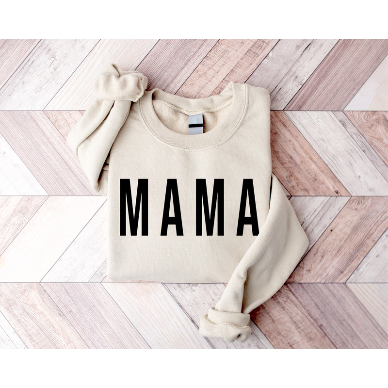 Mama Sweatshirt, Mothers Day Gift, Cute Mom Sweatshirt, Mom Life Sweatshirt, Mama Crewneck, New Mom Sweatshirt, Mothers Day Sweatshirt - 2.jpg
