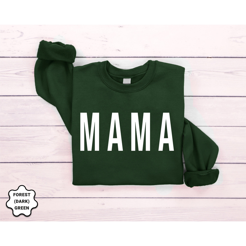 Mama Sweatshirt, Mothers Day Gift, Cute Mom Sweatshirt, Mom Life Sweatshirt, Mama Crewneck, New Mom Sweatshirt, Mothers Day Sweatshirt - 3.jpg