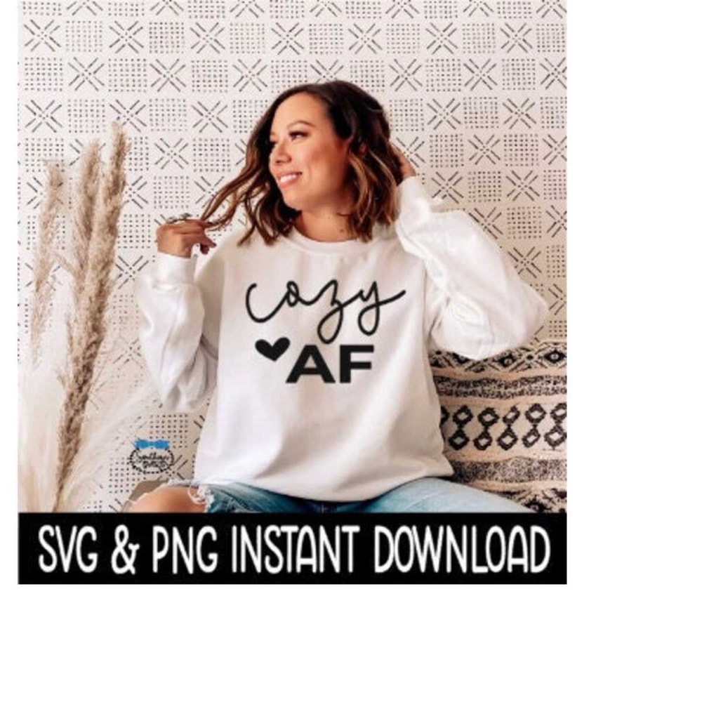 24102023152445-cozy-af-svg-png-sweatshirt-svg-files-tee-shirt-svg-instant-image-1.jpg