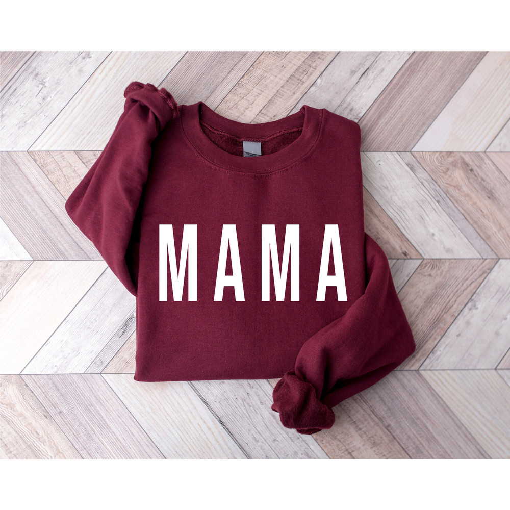 Mama Sweatshirt, Mothers Day Gift, Cute Mom Sweatshirt, Mom Life Sweatshirt, Mama Crewneck, New Mom Sweatshirt, Mothers Day Sweatshirt - 8.jpg