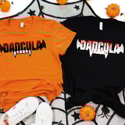 dadcula shirt png, dad halloween shirt png, vampire shirt png, happy halloween shirt png, trick or treat shirt png, drac