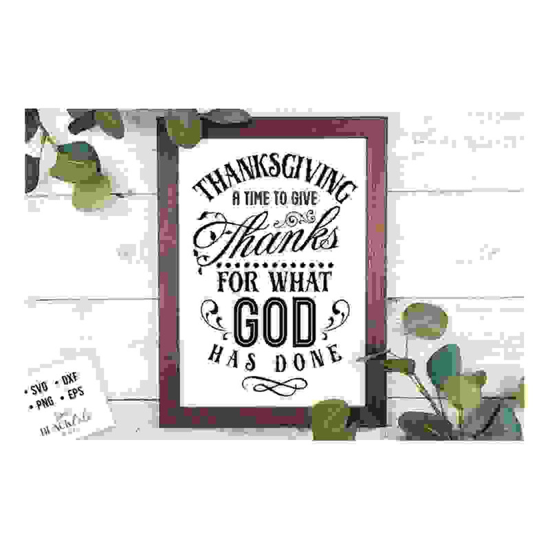 MR-24102023153042-thanksgiving-a-time-to-give-thanks-for-what-god-has-done-svg-image-1.jpg