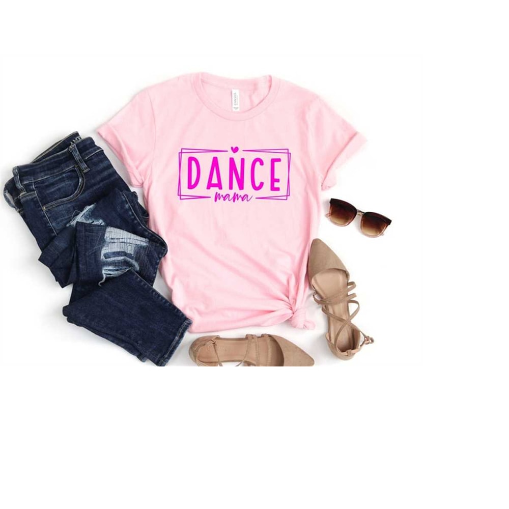 MR-24102023153514-dance-shirt-dance-mom-shirt-for-mama-mothers-day-shirt-image-1.jpg