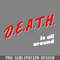 DMCC651-Death Is All Around Meme arody ihilist PNG Download.jpg