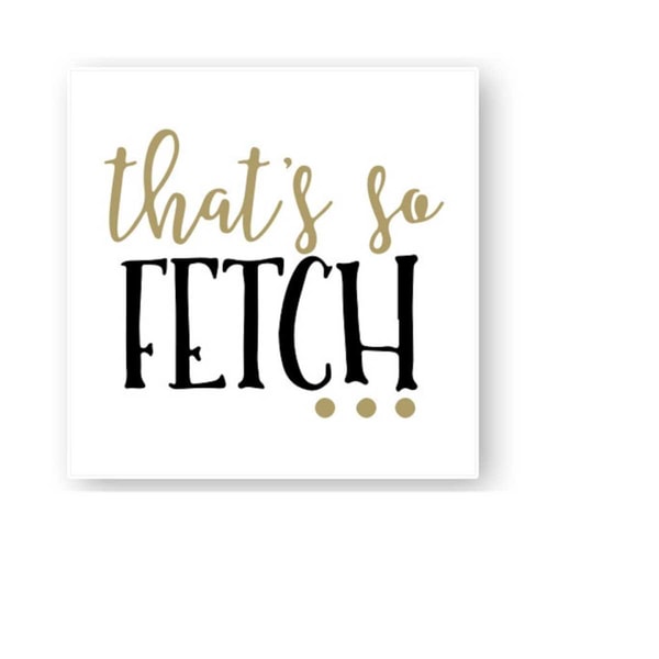 Mean Girls, Thats So Fetch, Broadway, Musical, Digital, Down - Inspire ...