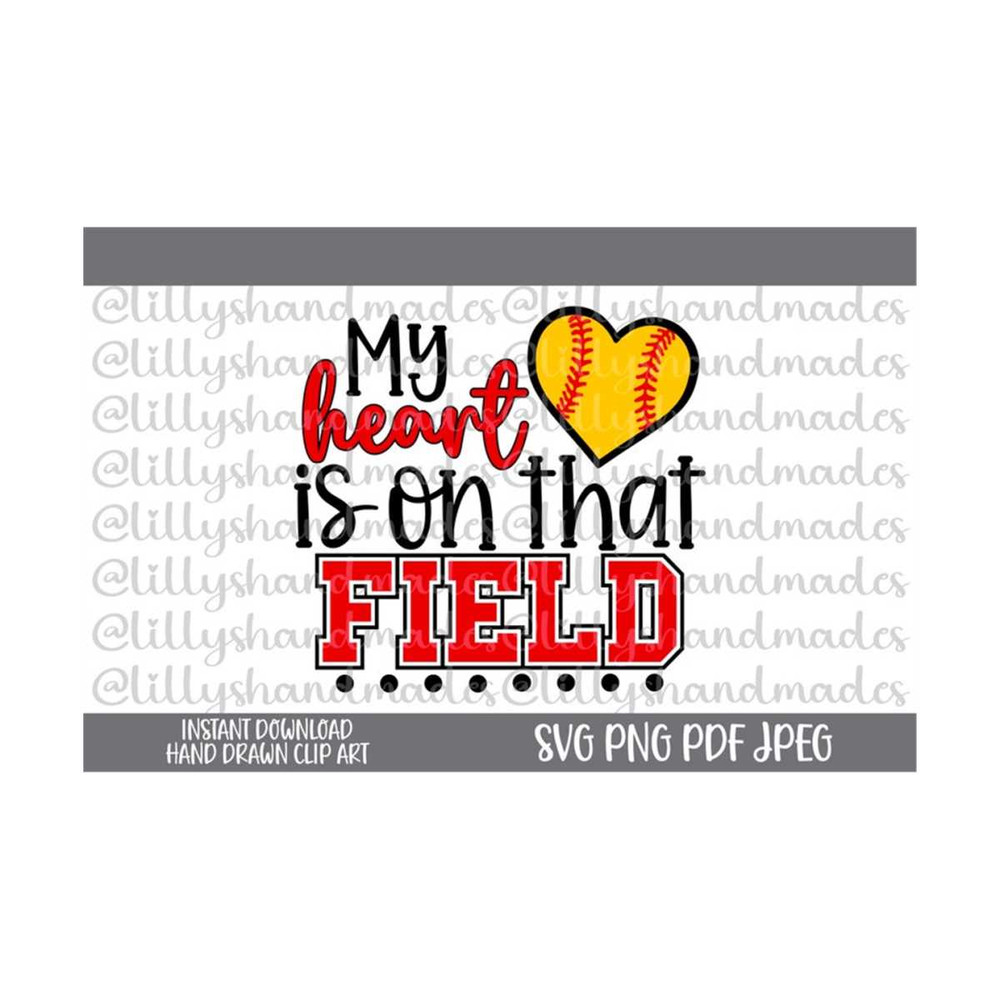 24102023154312-my-heart-is-on-that-field-svg-softball-mom-svg-softball-mama-image-1.jpg