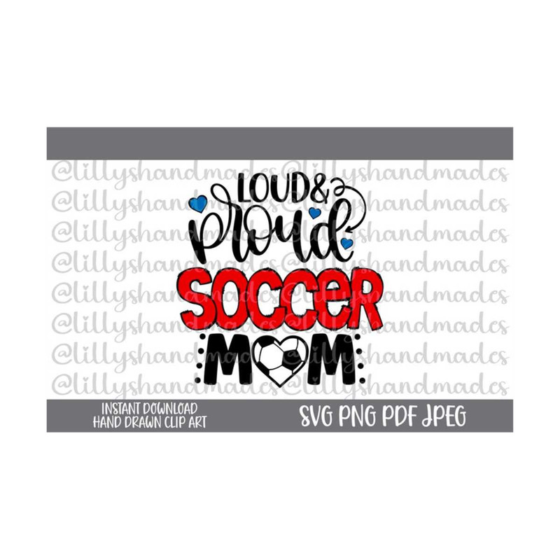 24102023154346-loud-and-proud-soccer-mom-svg-soccer-mom-png-soccer-mama-svg-image-1.jpg
