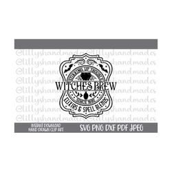 witches brew svg, witch's brew svg, witch's brew png, drink up witches svg, witch svg, witch png, cauldron svg, funny halloween svg