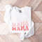 Mother's Day Sweatshirt, Mother's Day Gift, Gift For Mother, Grandma Sweatshirt, Nana Shirt, Granny Shirt, Mama Crewneck, New Mom Gift - 9.jpg