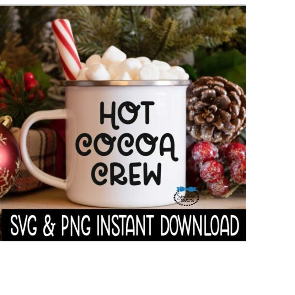 241020231676-hot-cocoa-crew-svg-png-holiday-mug-svg-file-tee-shirt-svg-image-1.jpg
