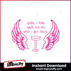 i know you will tell me when i get there svg graphic file