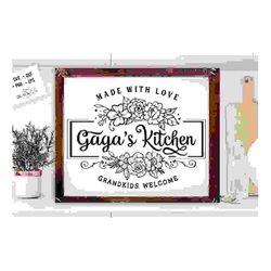 gaga's kitchen svg, grandma's kitchen svg, kitchen svg,