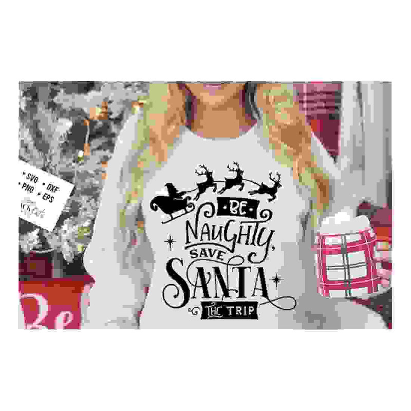 MR-2410202316158-be-naughty-save-santa-the-trip-svg-funny-christmas-svg-image-1.jpg