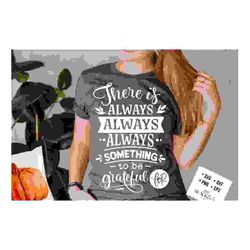 there is always something to be grateful for