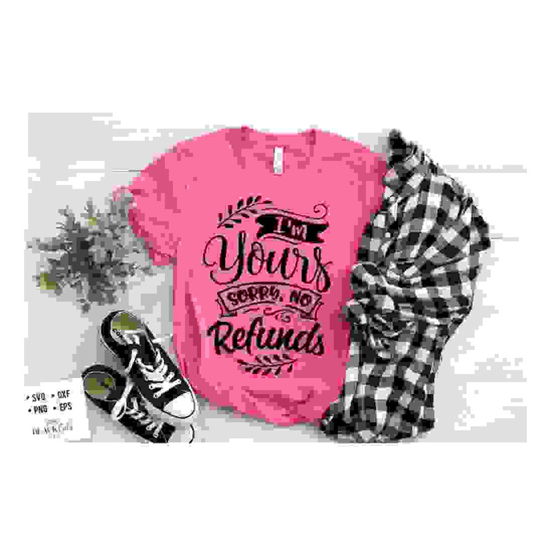 MR-24102023161644-im-yours-sorry-no-refunds-svg-valentines-day-svg-image-1.jpg
