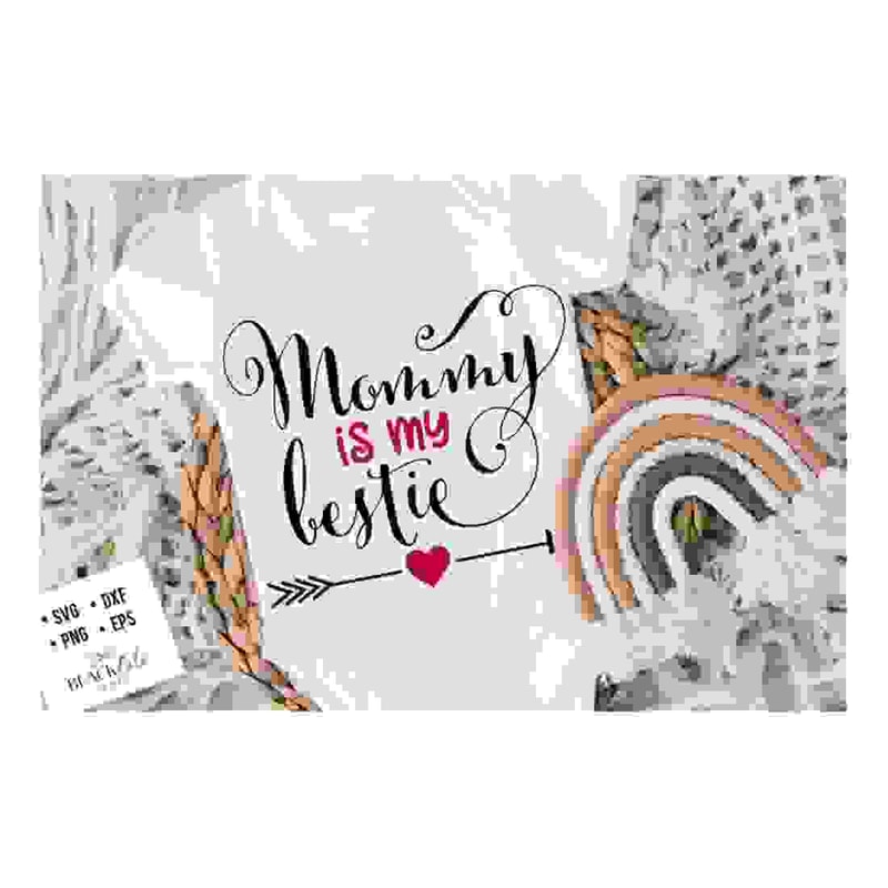 MR-24102023162737-mommy-is-my-bestie-svg-valentines-day-svg-valentine-image-1.jpg