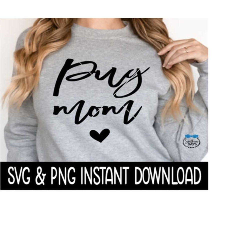 2410202316344-pug-mom-svg-dog-mom-svg-files-dog-breed-svg-png-instant-image-1.jpg