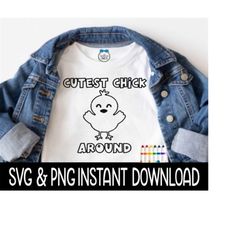 coloring shirt svg, easter kids color me shirt png, cutest chick around svg instant download, cricut cut file, silhouette cut file