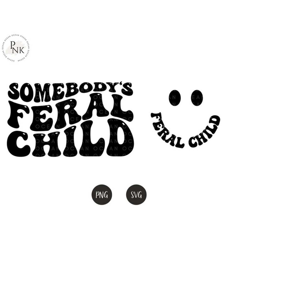 2410202317359-somebodys-feral-child-svg-child-humor-svg-png-mama-image-1.jpg