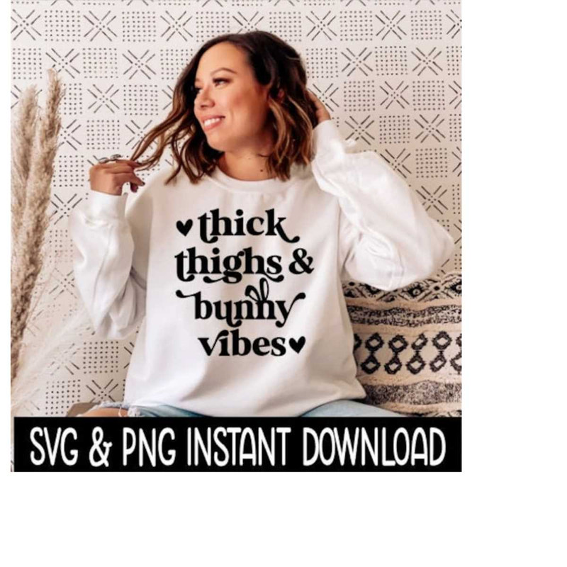 241020231752-easter-svg-easter-png-thick-thighs-and-bunny-vibes-easter-image-1.jpg