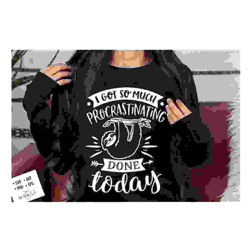 2410202317629-i-got-so-much-procrastinating-done-today-svg-sloth-svg-funny-image-1.jpg