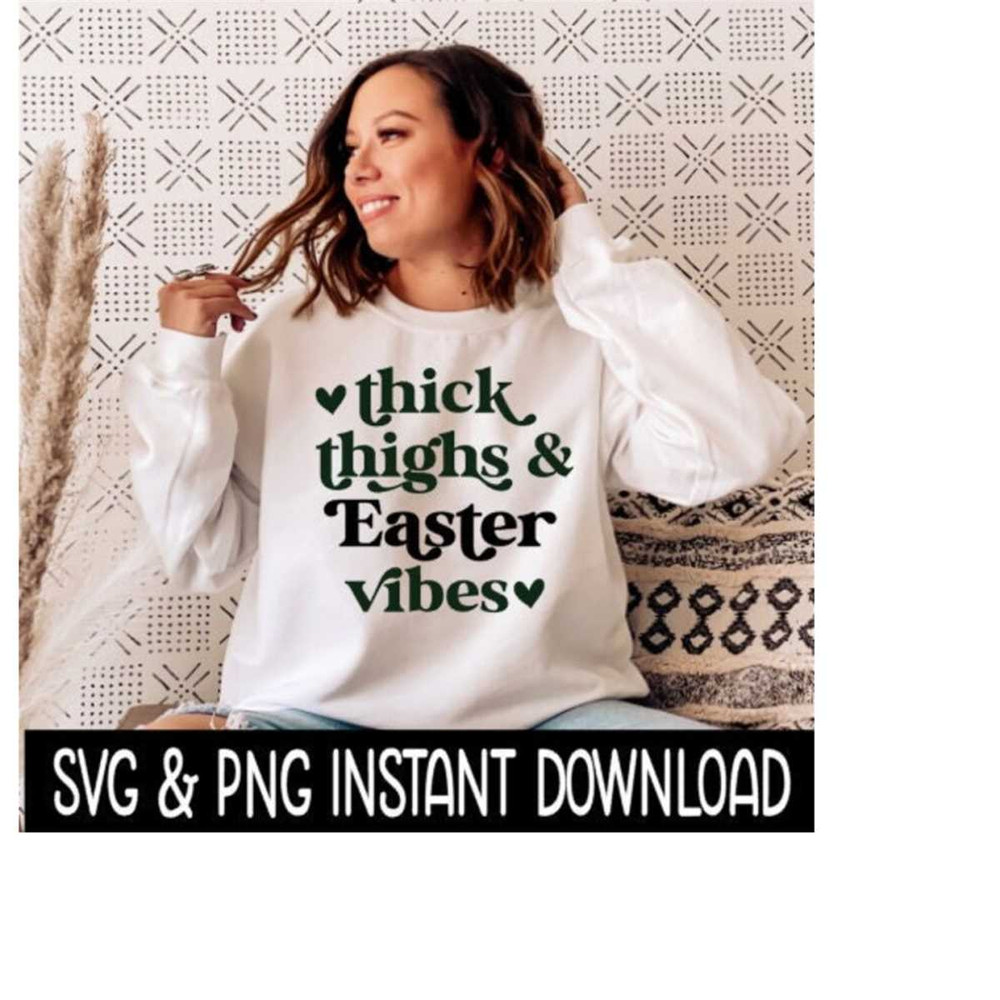 241020231777-easter-svg-easter-png-thick-thighs-and-easter-vibes-easter-image-1.jpg