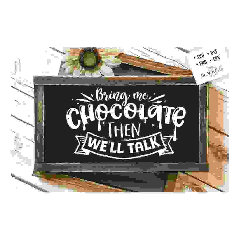 2410202317715-bring-me-chocolate-then-well-talk-svg-antisocial-svg-image-1.jpg
