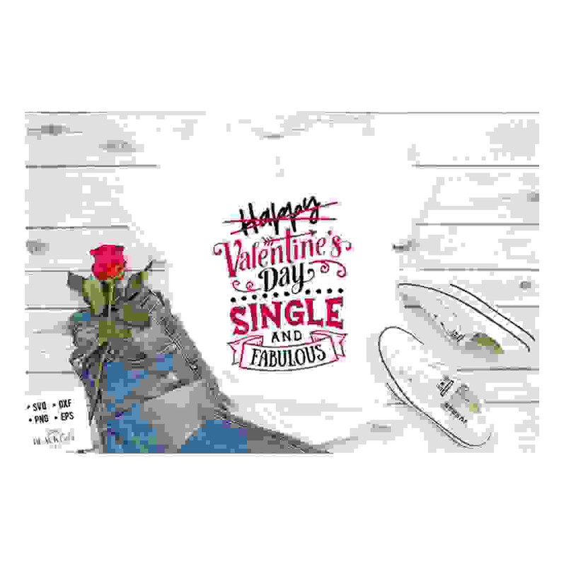 241020231782-single-and-fabulous-svg-anti-valentines-day-svg-funny-image-1.jpg