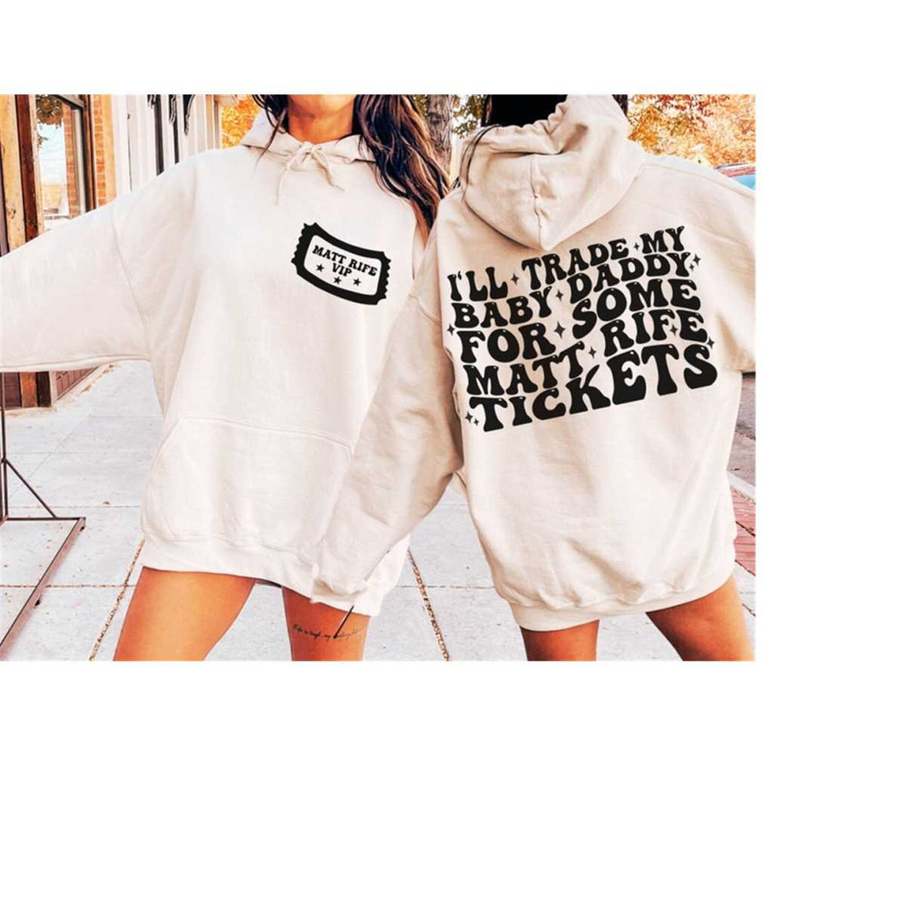 2410202317926-ill-trade-my-baby-daddy-for-matt-rife-tickets-png-mrife-image-1.jpg